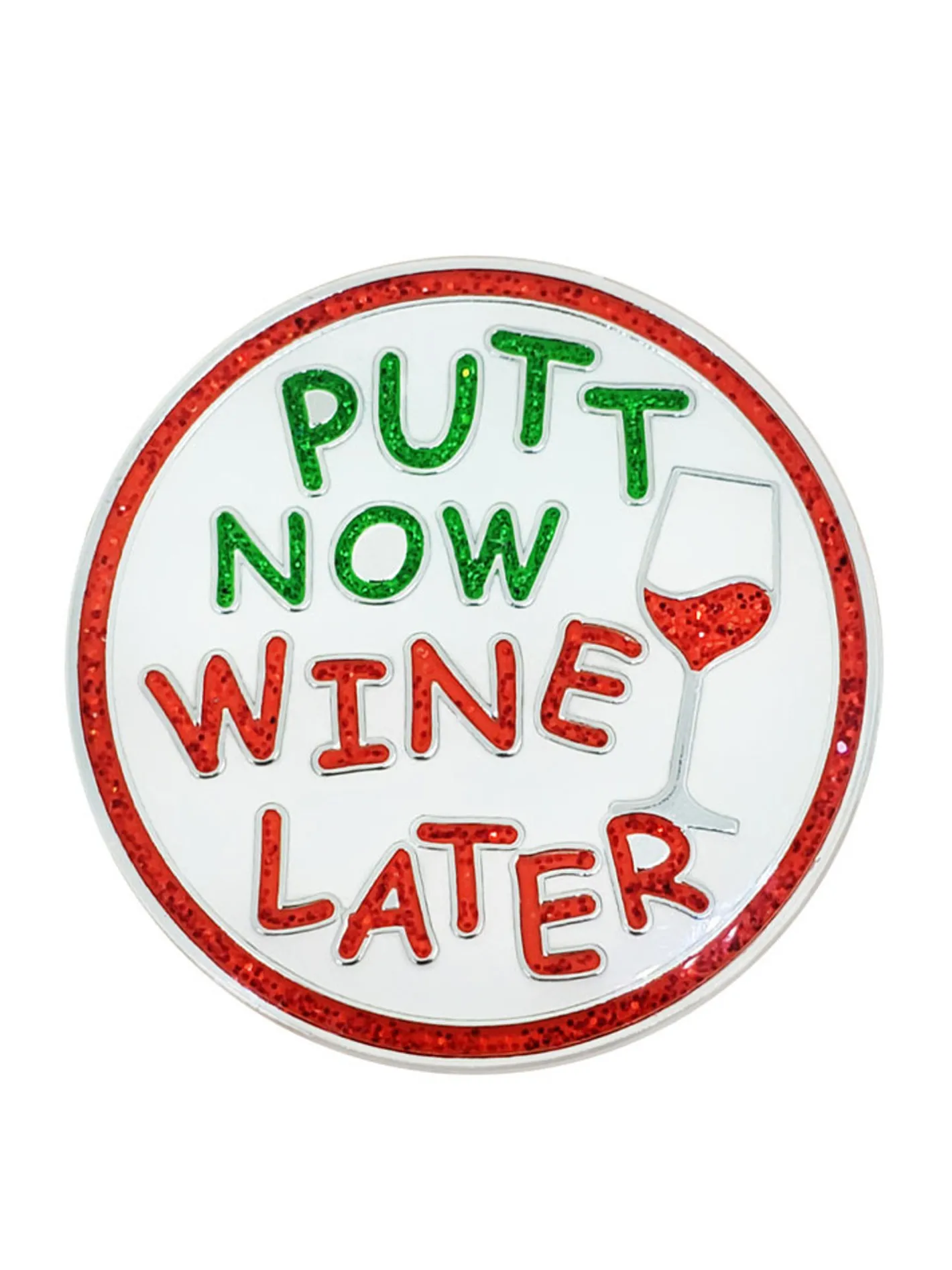 Navika Glitzy Putt Now Wine Later Ball Marker